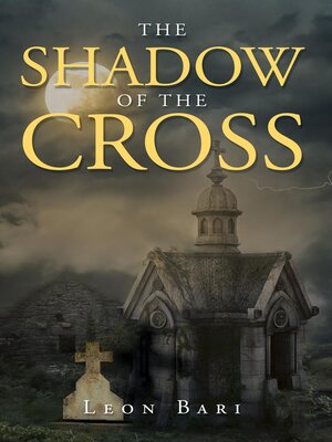 cover image of The Shadow of the Cross